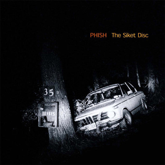 PHISH - THE SIKET DISC