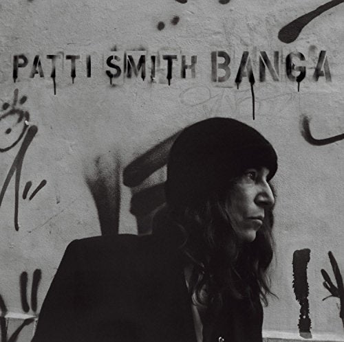 PATTI SMITH - BANGA