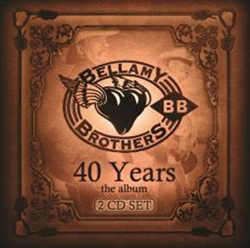 BELLAMY BROTHERS  - 40 YEARS (2CDS)