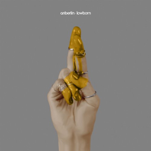 ANBERLIN - LOWBORN