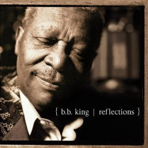 KING, B.B.  - REFLECTIONS (5.1)