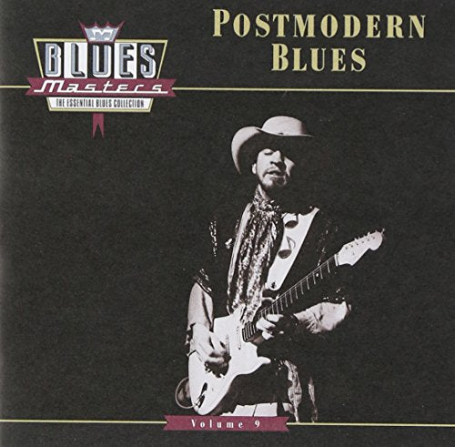 VARIOUS ARTISTS (COLLECTIONS) - BLUES MASTERS 09: POSTMODERN..