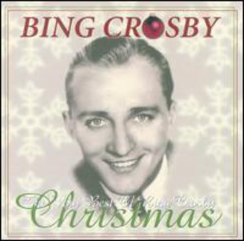 CROSBY, BING - VERY BEST OF: CHRISTMAS