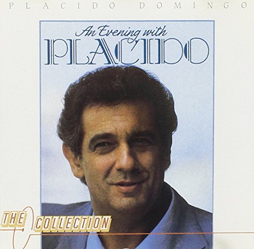 DOMINGO, PLACIDO - AN EVENING WITH PLACIDO