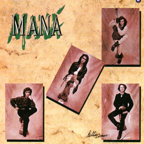 MANA - FALTA AMOR