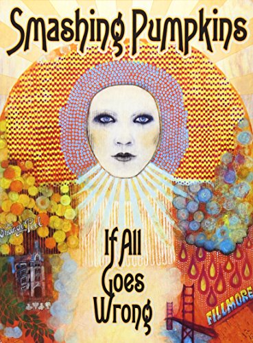 SMASHING PUMPKINS: IF ALL GOES WRONG