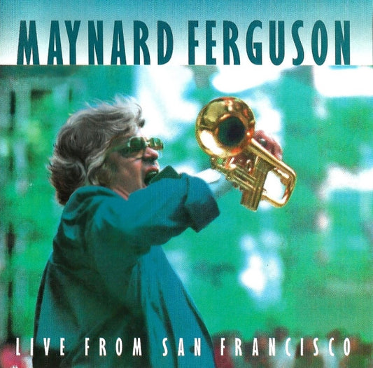 FERGUSON, MAYNARD  - LIVE FROM SAN FRANCISCO