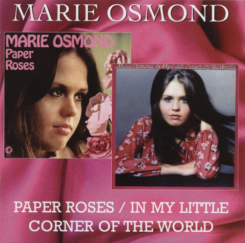 OSMOND, MARIE  - PAPER ROSES/IN MY LITTLE CORNER