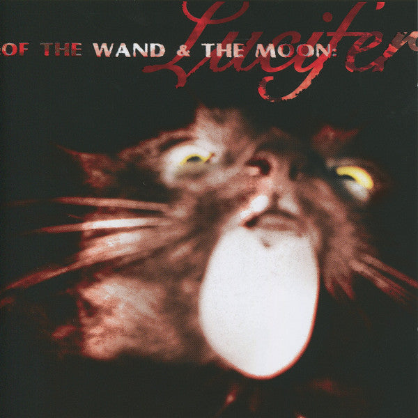 OF THE WAND & THE MOON  - LUCIFER
