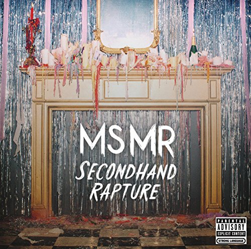 MS MR - SECONDHAND RAPTURE