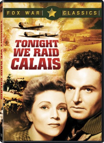 TONIGHT WE RAID CALAIS '43