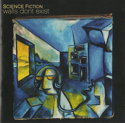 SCIENCE FICTION  - WALLS DON'T EXIST