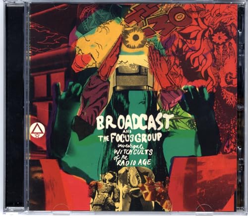 BROADCAST - BROADCAST & FOCUS GROUP: INVESTIGATE WICH CULTS OF (CD)
