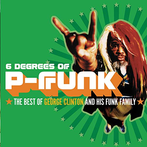 VARIOUS - 6 DEGREES OF P-FUNK: BEST OF