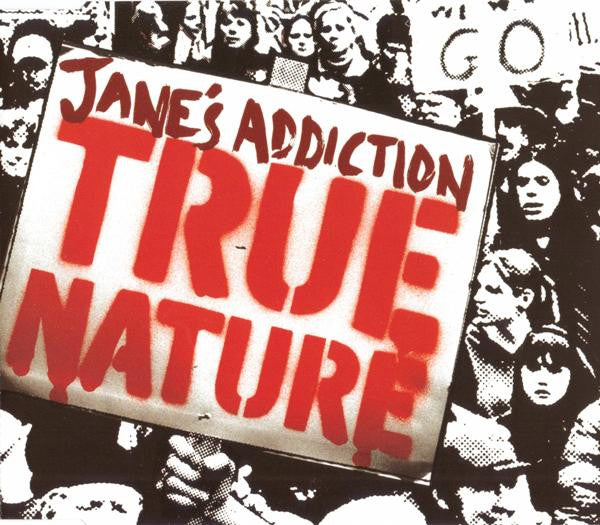 JANE'S ADDICTION  - TRUE NATURE (CDS)