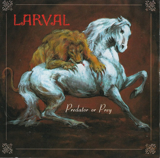 LARVAL  - PREDATOR OR PREY