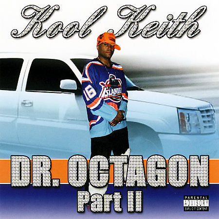 KOOL KEITH  - DR. OCTAGON PT2