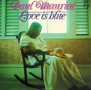 PAUL MAURIAT - LOVE IS BLUE