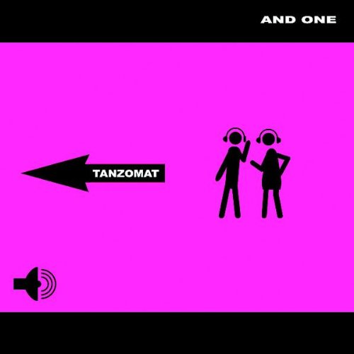 AND ONE  - TANZOMAT