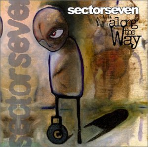 SECTOR SEVEN - ALONG THE WAY