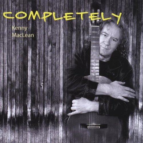 MACLEAN, KENNY - COMPLETELY