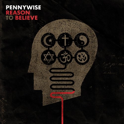 PENNYWISE - REASON TO BELIEVE