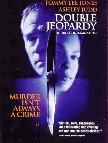 DOUBLE JEOPARDY (DOUBLE CONDAMNATION)