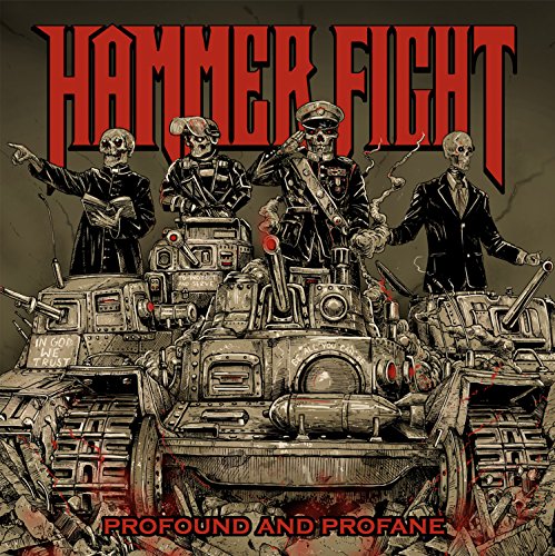 HAMMER FIGHT - PROFOUND AND PROFANE