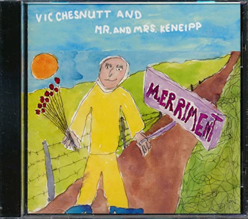 CHESNUTT, VIC - MERRIMENT