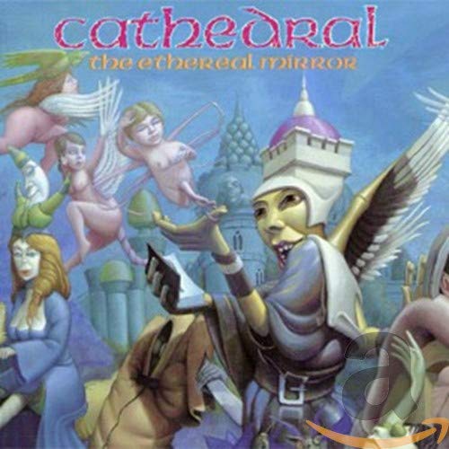 CATHEDRAL  - THE ETHEREAL MIRROR