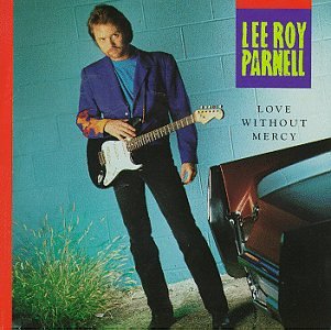 PARNELL, LEE ROY - LOVE WITHOUT MERCY