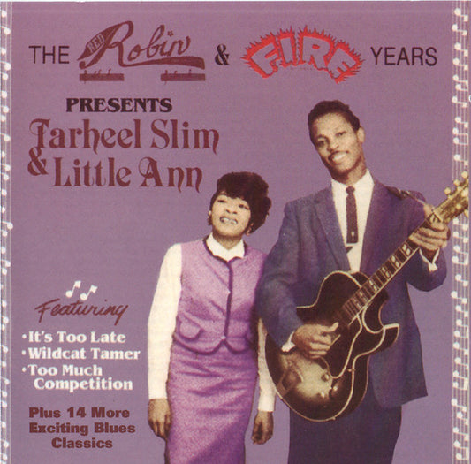 TARHEEL SLIM & LITTLE ANN  - RED ROBIN & FIRE YEARS