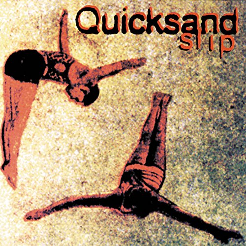 QUICKSAND - SLIP