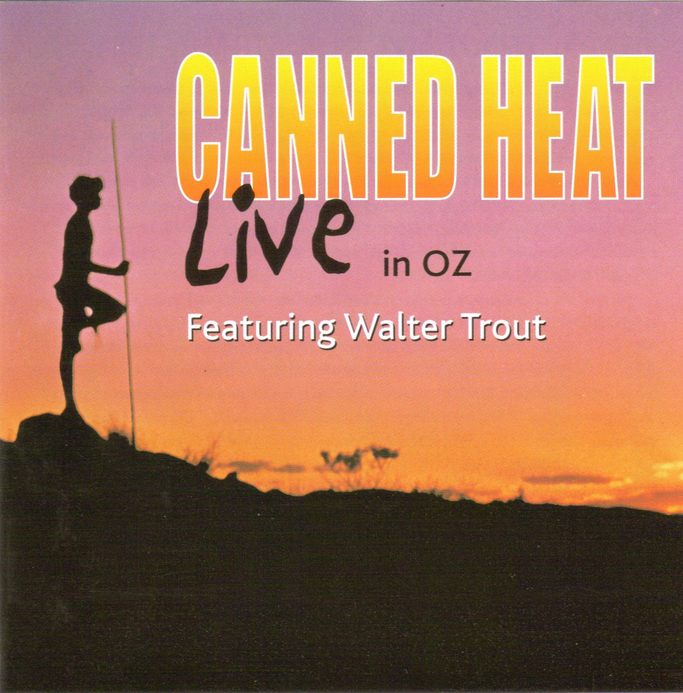 CANNED HEAT  - LIVE IN OZ