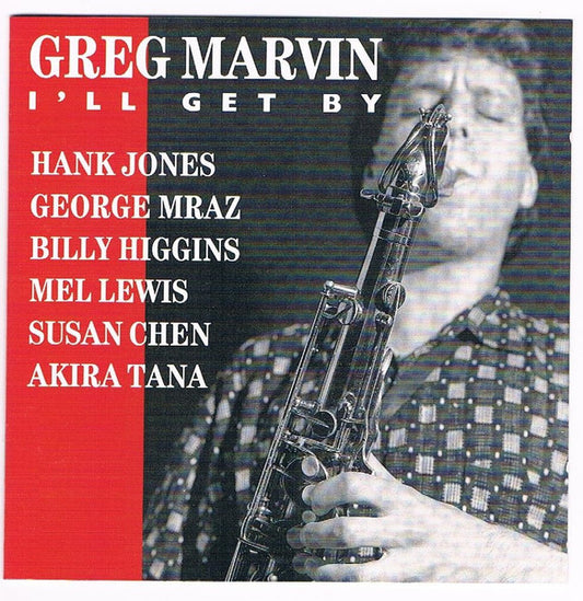 MARVIN, GREG  - I'LL GET BY