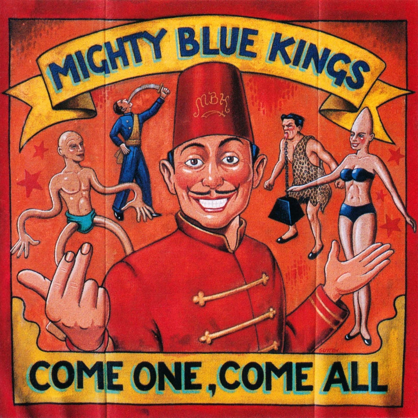 MIGHTY BLUE KINGS  - COME ONE, COME ALL