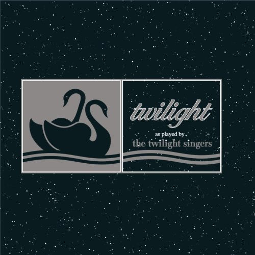 TWILIGHT SINGERS - TWILIGHT AS PLAYED BY THE