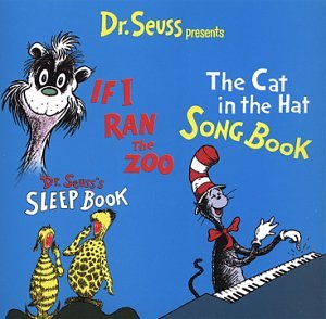 DR. SEUSS - THE CAT IN THE HAT SONGBOOK, IF I RAN THE ZOO, DR. SEUSS SLEEPBOOK