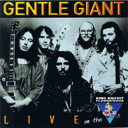 GENTLE GIANT  - KING BISCUIT FLOWER HOUR