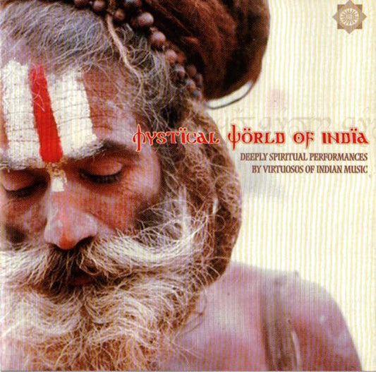 VARIOUS  - MYSTICAL WORLD OF INDIA