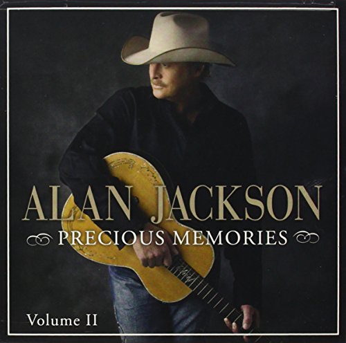 JACKSON, ALAN - PRECIOUS MEMORIES VOL II