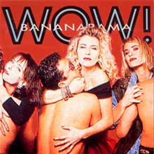 BANANARAMA - WOW