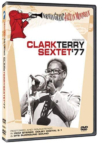 NORMAN GRANZ' JAZZ IN MONTREUX: CLARK TERRY SEXTET '77 [IMPORT]