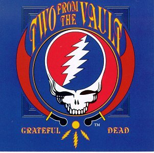 GRATEFUL DEAD - TWO FROM THE VAULT