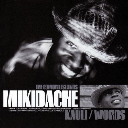 MIKIDACHE  - KAULI/WORDS (AFRICA)