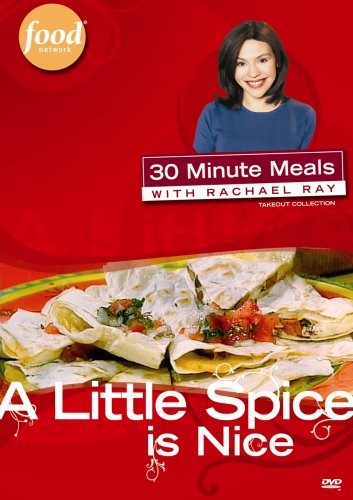 QUICK FIX MEALS WITH RACHEL RAY - DVD-A LITTLE SPICE IS NICE-FOOD NETWORK