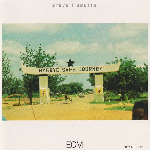 TIBBETTS, STEVE  - SAFE JOURNEY
