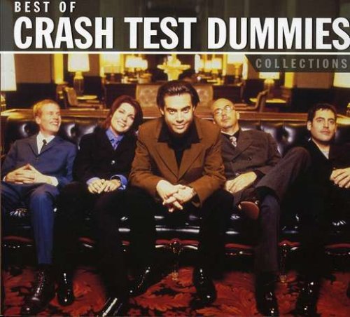 CRASH TEST DUMMIES - COLLECTIONS