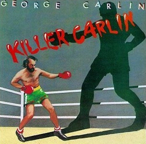 CARLIN, GEORGE  - KILLER CARLIN