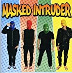 MASKED INTRUDER - MASKED INTRUDER